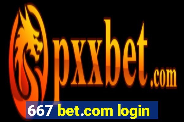 667 bet.com login