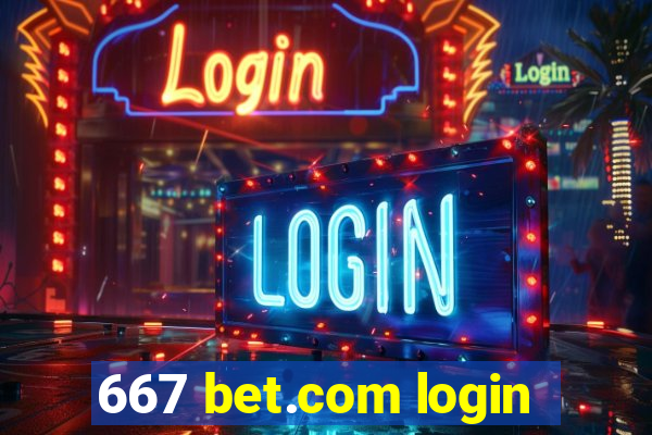 667 bet.com login