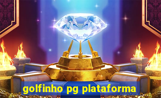 golfinho pg plataforma