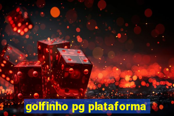 golfinho pg plataforma