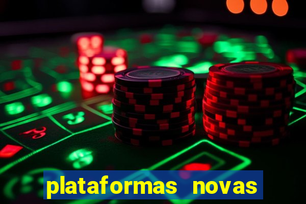 plataformas novas pagando muito