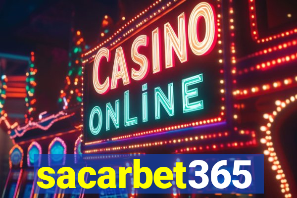 sacarbet365