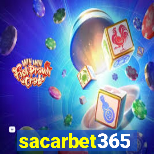 sacarbet365