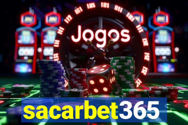 sacarbet365