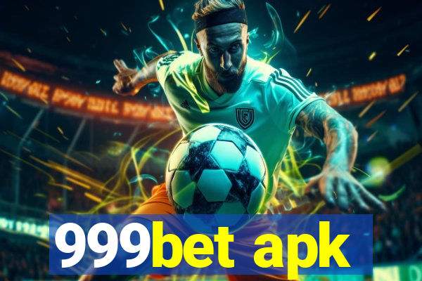 999bet apk