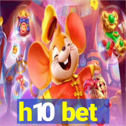 h10 bet