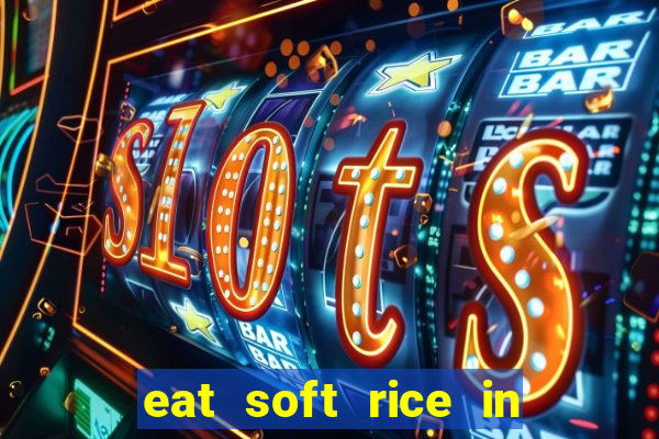 eat soft rice in another world pt br