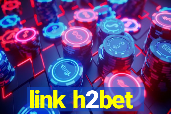 link h2bet