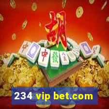 234 vip bet.com