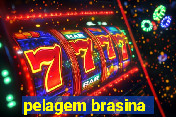 pelagem brasina