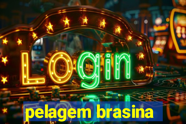 pelagem brasina