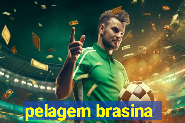 pelagem brasina