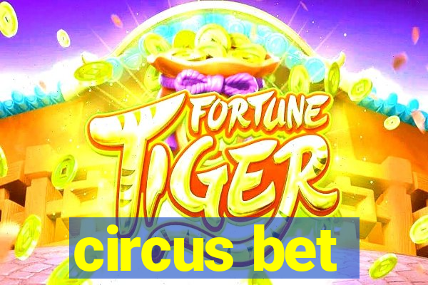 circus bet