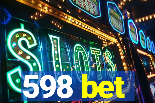 598 bet