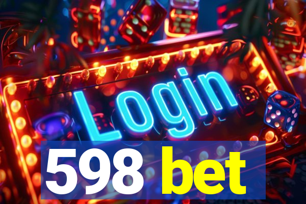 598 bet