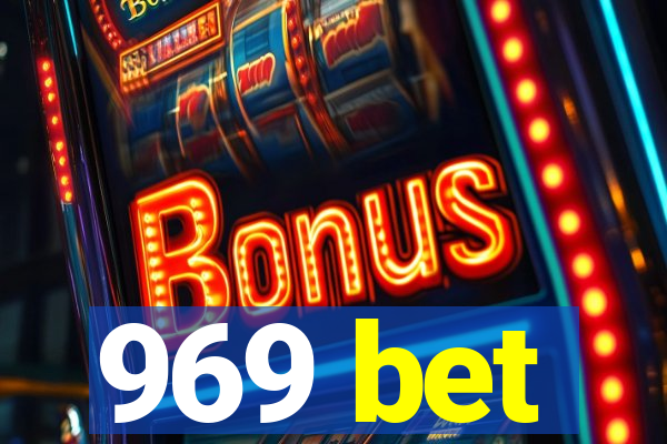 969 bet