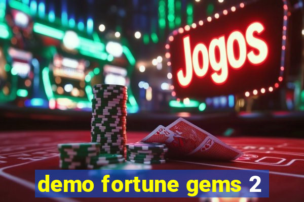 demo fortune gems 2