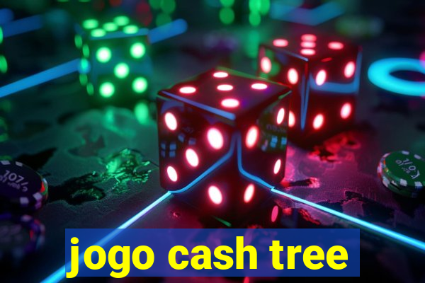 jogo cash tree