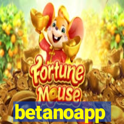 betanoapp