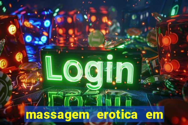 massagem erotica em porto alegre