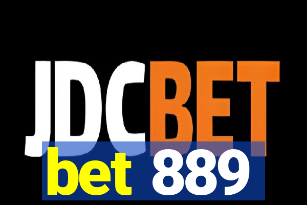 bet 889