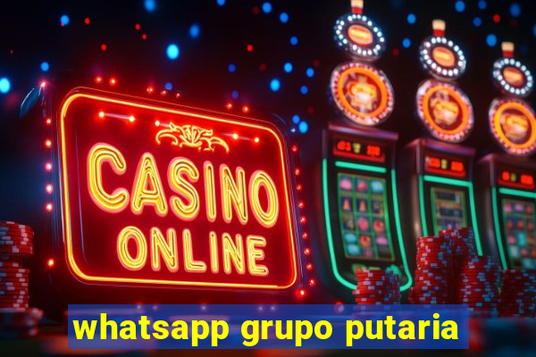 whatsapp grupo putaria