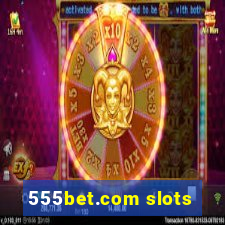 555bet.com slots