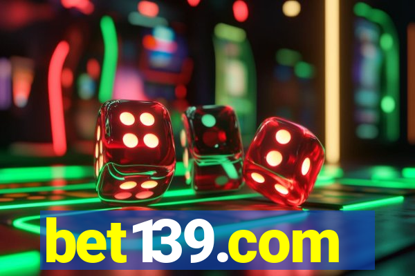 bet139.com