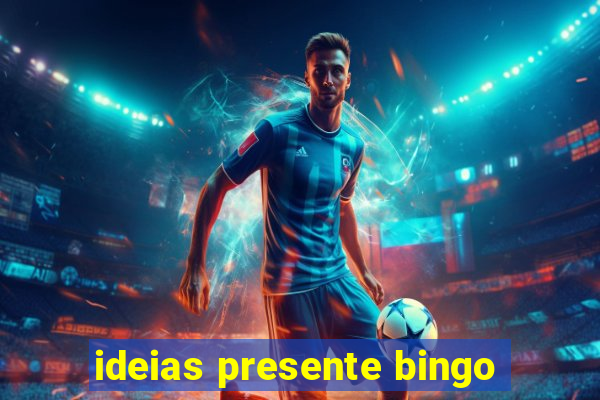 ideias presente bingo