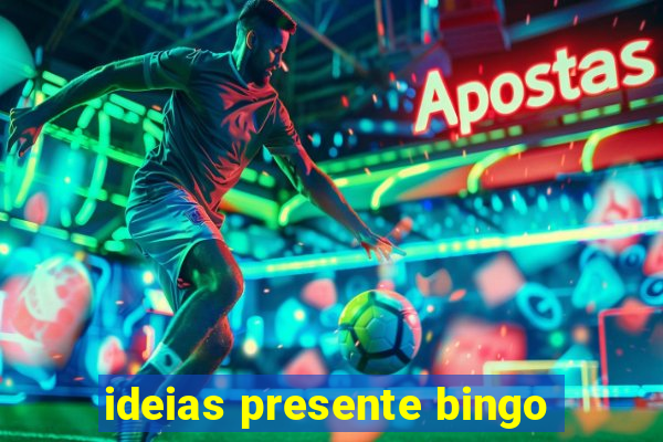 ideias presente bingo