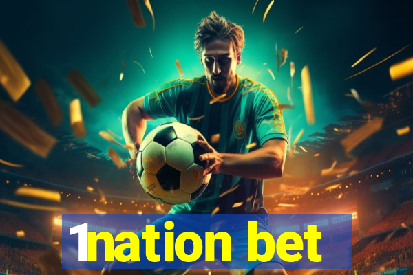 1nation bet