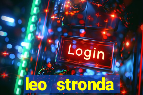 leo stronda terminou com greicy santos