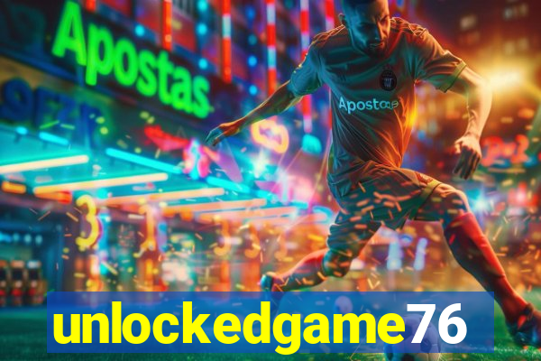 unlockedgame76