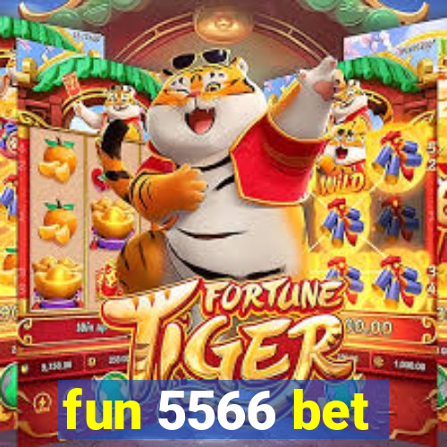 fun 5566 bet