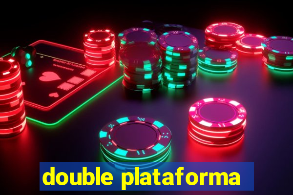 double plataforma