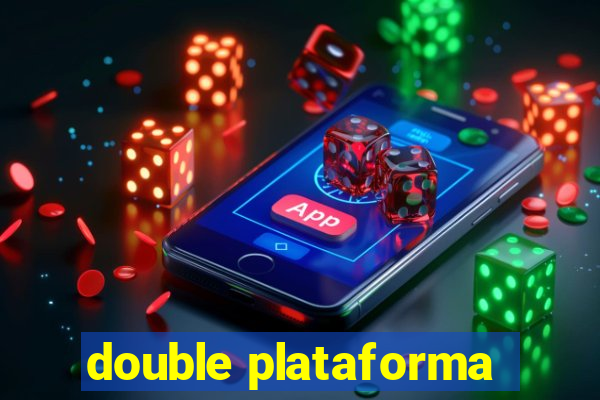 double plataforma