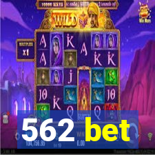 562 bet