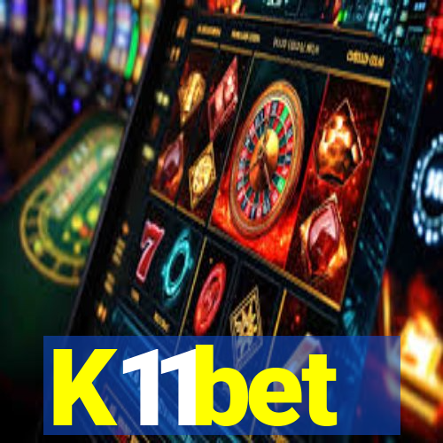 K11bet