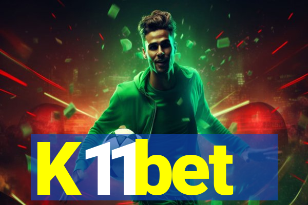 K11bet