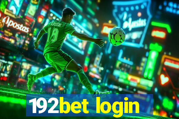 192bet login