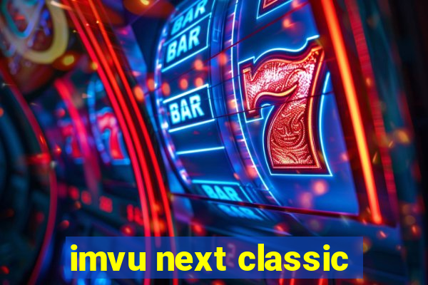 imvu next classic