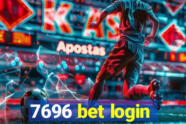 7696 bet login