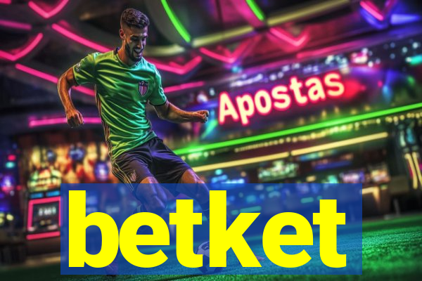 betket