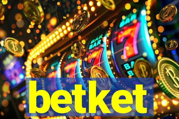 betket