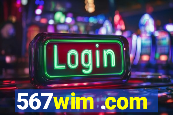 567wim .com