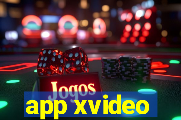 app xvideo