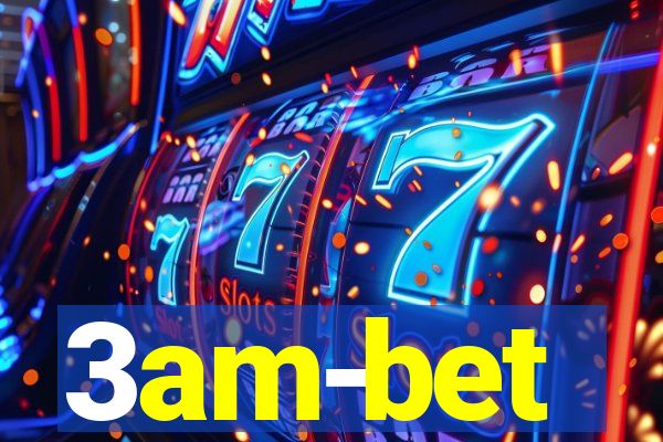 3am-bet