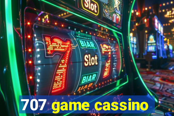 707 game cassino