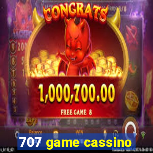 707 game cassino