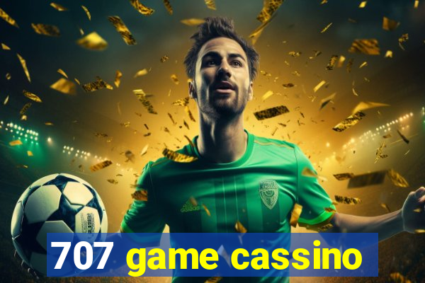 707 game cassino